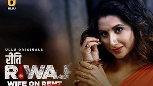 Ullu's Riti Riwaj Women No Aluguel web series in Hindi